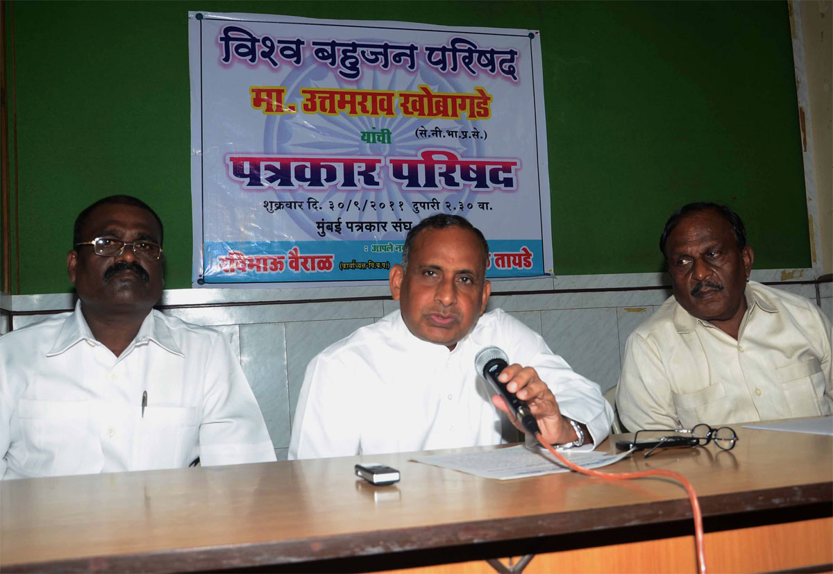EX.IAS OFFICER SHRI UTTAMRAO KHOBRAGADE NEWLY PRESIDENT VISHWA BAHUJAN PRISHAD ON PRESS CONFRENCE AT MUMBAI MARATHI PATRKAR SANGH.