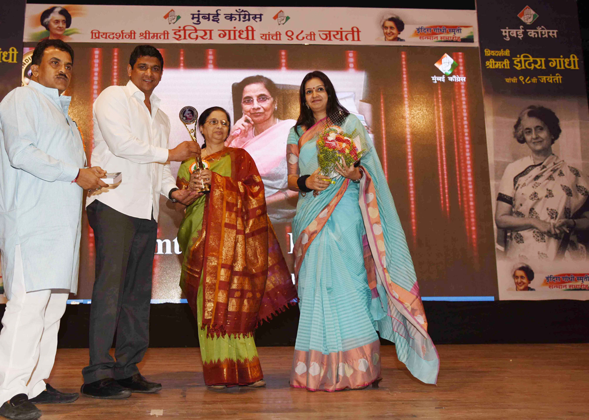 On the Occasion of 98th Birth Anniversary of Priyadarshini Indira Gandhi Mumbai Congress Organized "Indira Gandhi Memorial Awards" at Y.B.Chavan Center Mumbai.