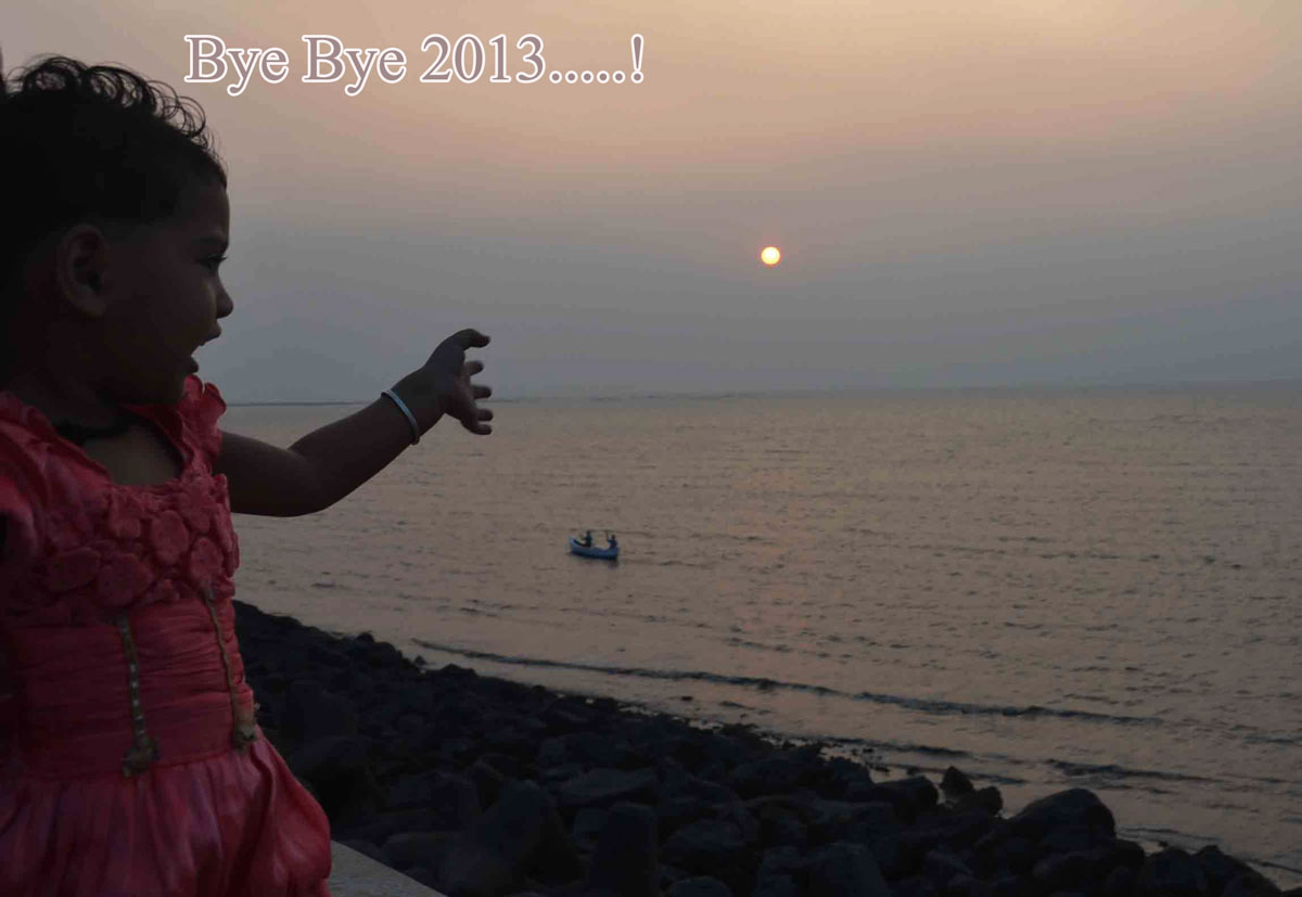 Bye Bye To The Eve Of 2013.