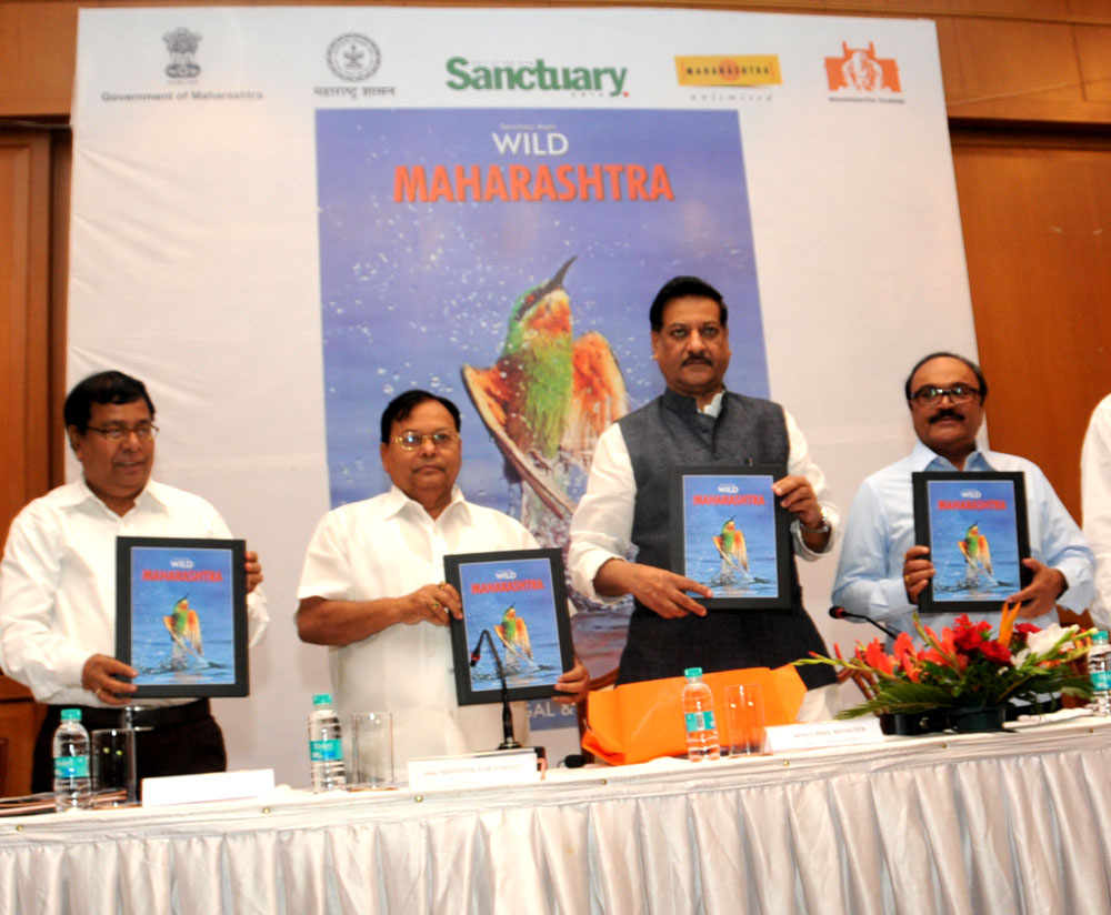 CHIEF MINISTER PRITHVIRAJ CHAVAN,MINISTER CHAGAN BHUJBAL & MINISTER PATANGRAO KADAM TO LAUNCH COFFEE TABLE BOOK "WILD MAHARASHTRA"  AT SAHYADRI GUEST HOUSE .